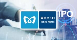 IPO Tokyo Metro Tercatat Sebagai yang Terbesar di Pasar Jepang Sejak 2018